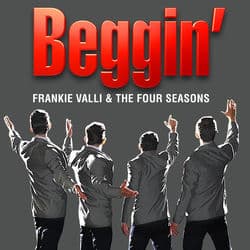 Beggin'