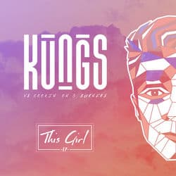 This Girl (Kungs Vs. Cookin' On 3 Burners) (Kungs Vs. Cookin' On 3 Burners)