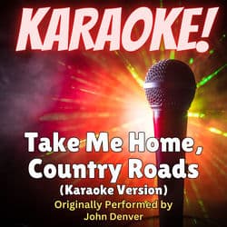 Take Me Home, Country Roads (Original Version)
